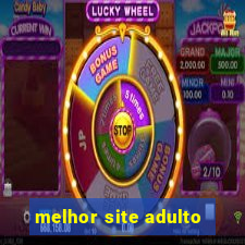 melhor site adulto